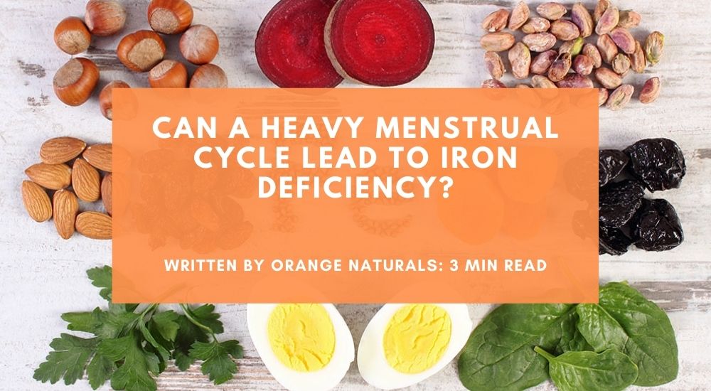 Can a heavy menstrual cycle lead to iron deficiency?