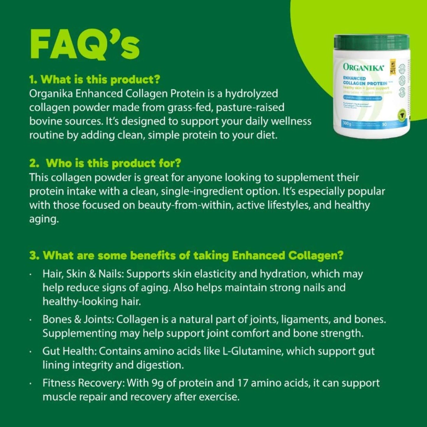 Organika Enhanced Collagen Powder (100% flavourless hydrolyzed collagen peptides), 250-500g