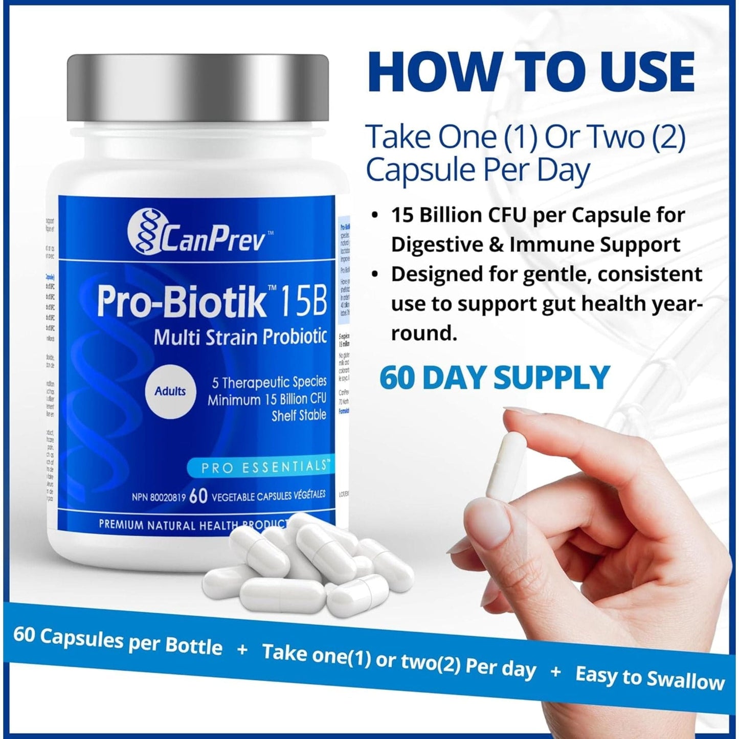 60 Vegetable Capsules | CanPrev Pro-Biotik 15 Billion Multi Strain Probiotic